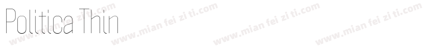 Politica Thin字体转换